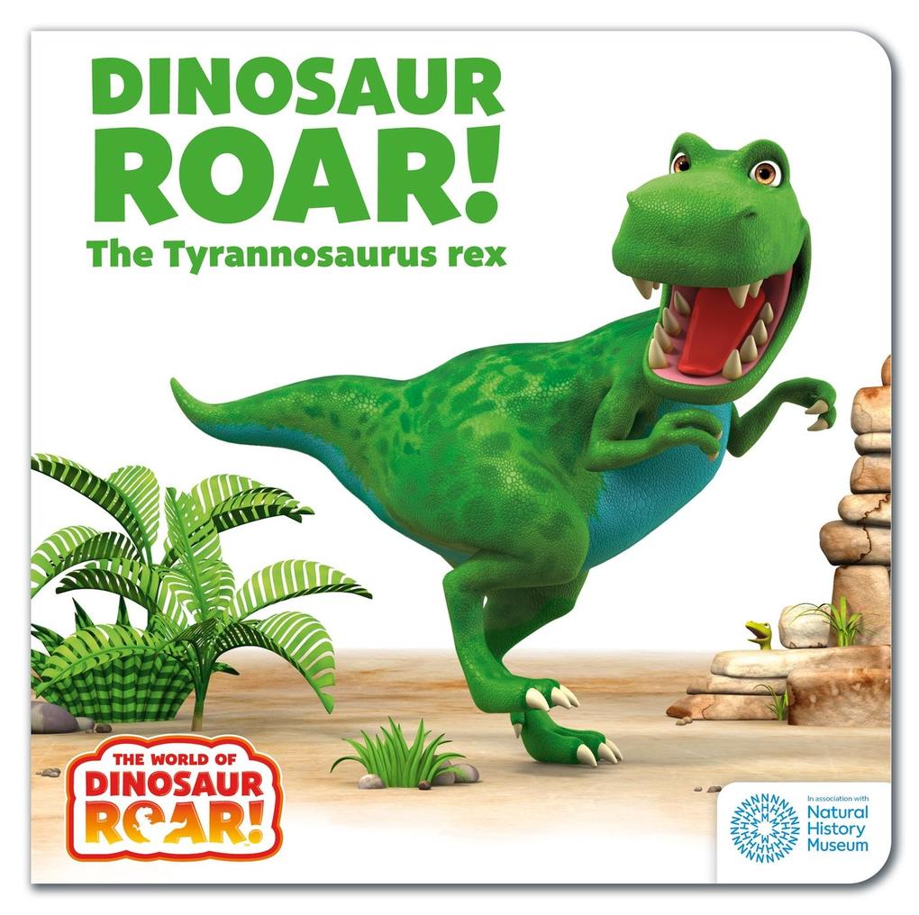 Dinosaur Roar! The Tyrannosaurus Rex