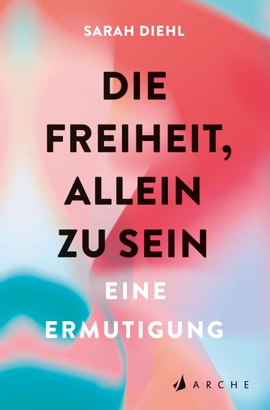 Die Freiheit allein zu sein