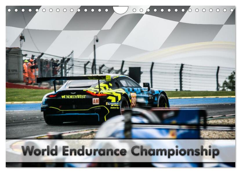 World Endurance Championship (Wandkalender 2024 DIN A4 quer) CALVENDO Monatskalender
