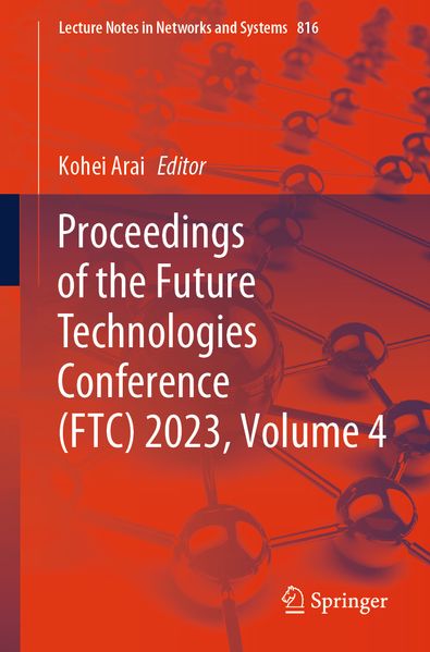 Proceedings of the Future Technologies Conference (FTC) 2023 Volume 4