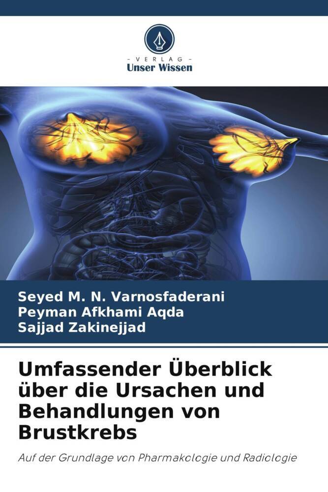 Umfassender Überblick über die Ursachen und Behandlungen von Brustkrebs
