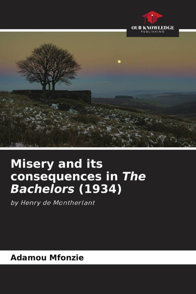 Misery and its consequences in The Bachelors (1934)