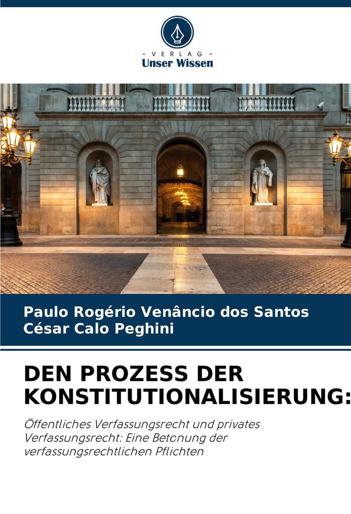 DEN PROZESS DER KONSTITUTIONALISIERUNG: