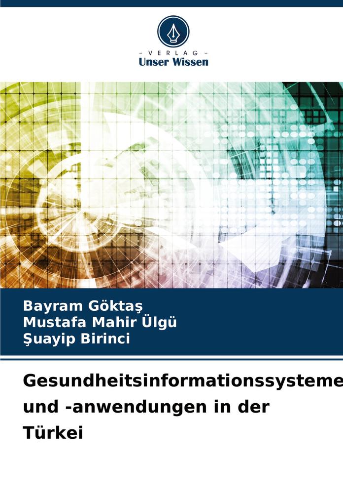 Gesundheitsinformationssysteme und -anwendungen in der Türkei