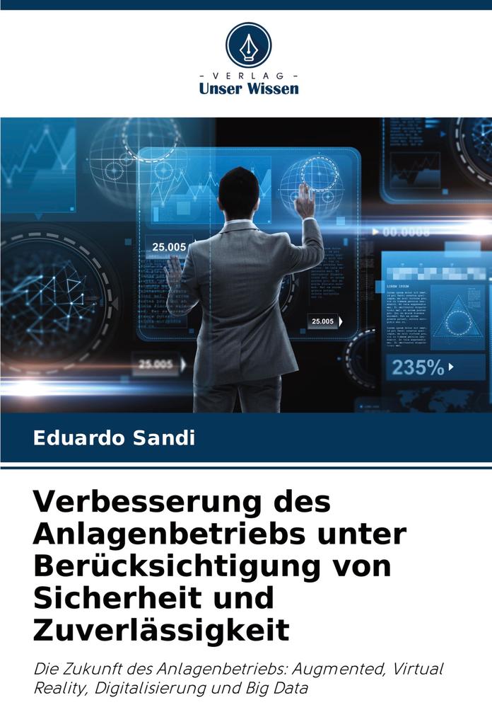 Verbesserung des Anlagenbetriebs unter Berücksichtigung von Sicherheit und Zuverlässigkeit