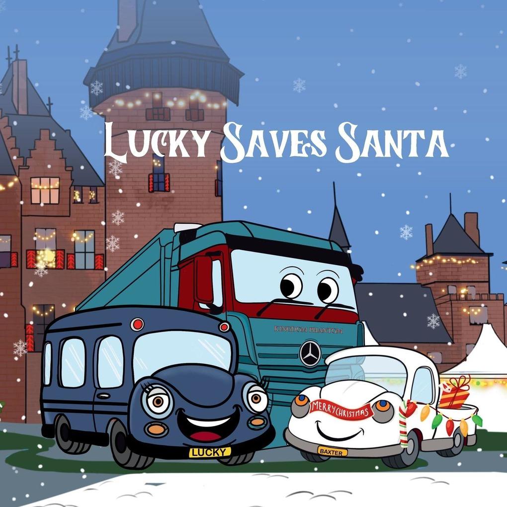 Lucky Saves Santa