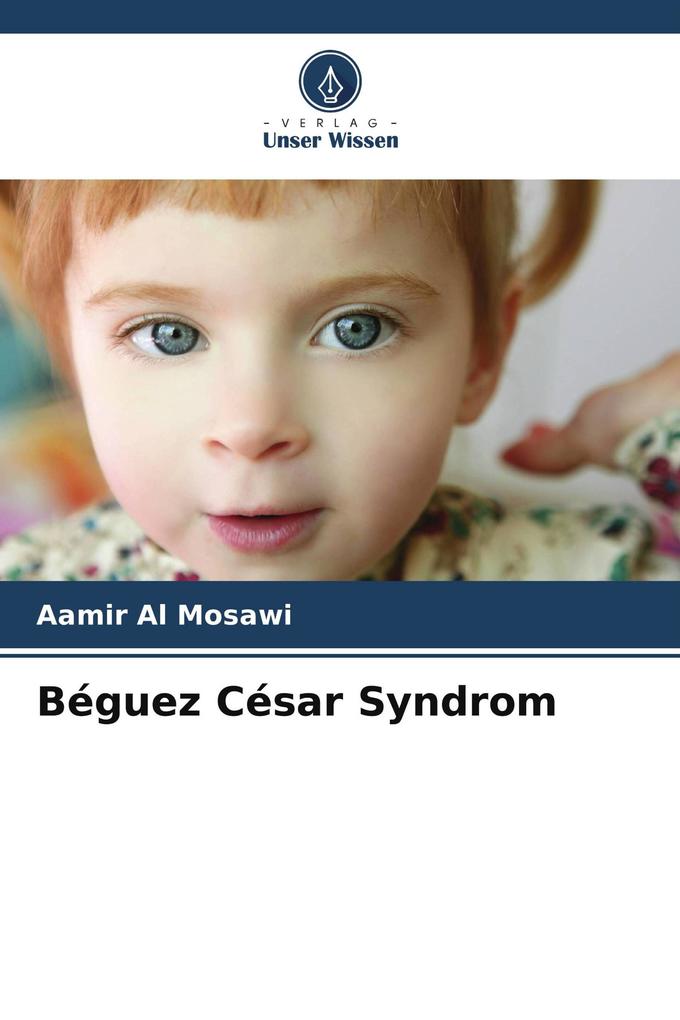 Béguez César Syndrom