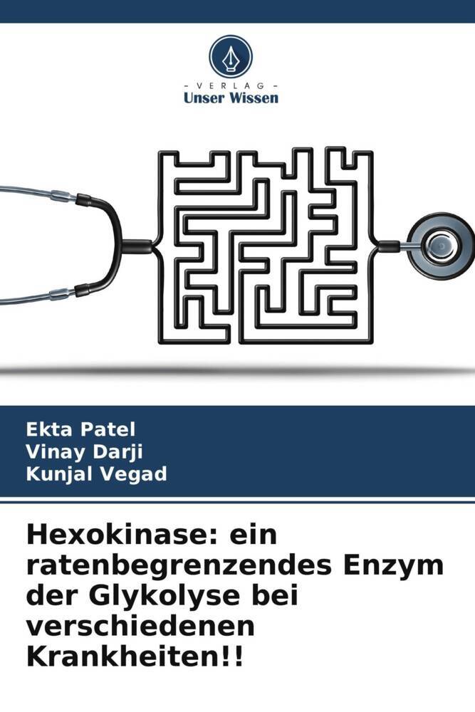 Hexokinase: ein ratenbegrenzendes Enzym der Glykolyse bei verschiedenen Krankheiten!!