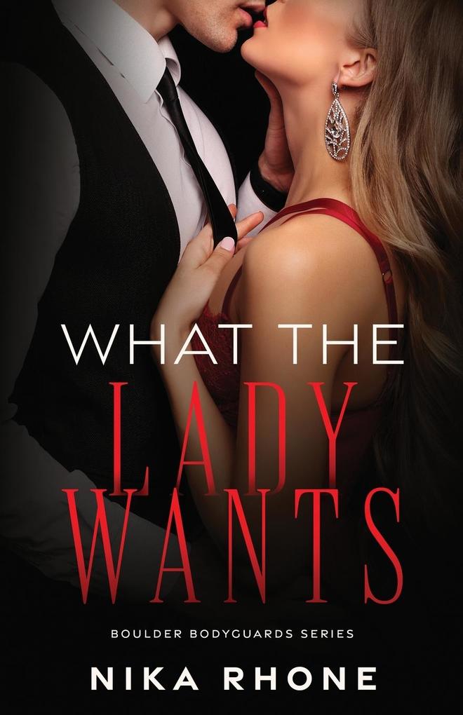 What the Lady Wants