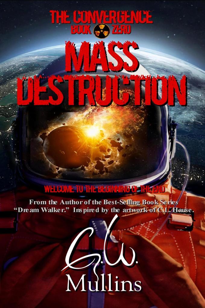 Mass Destruction (The Convergence #0)