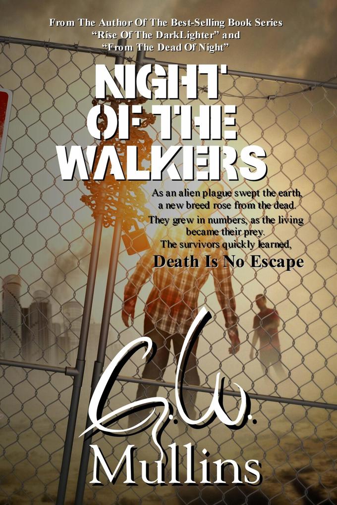 Night Of The Walkers