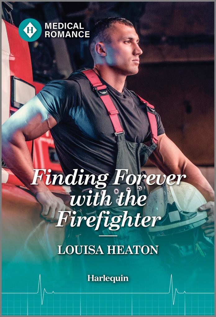 Finding Forever with the Firefighter
