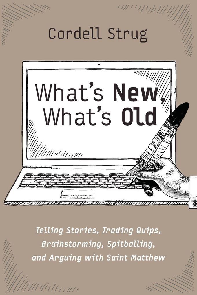What's New What's Old