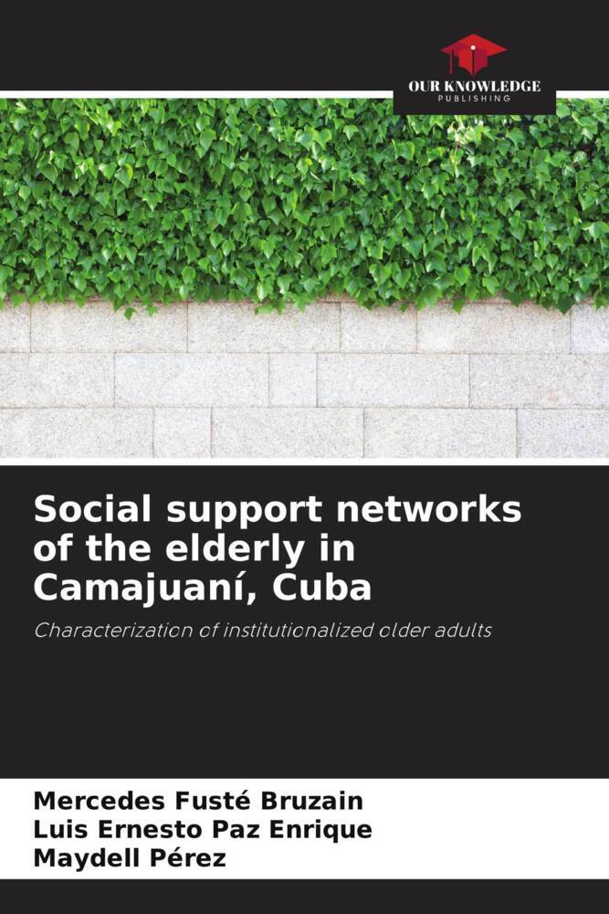 Social support networks of the elderly in Camajuaní Cuba