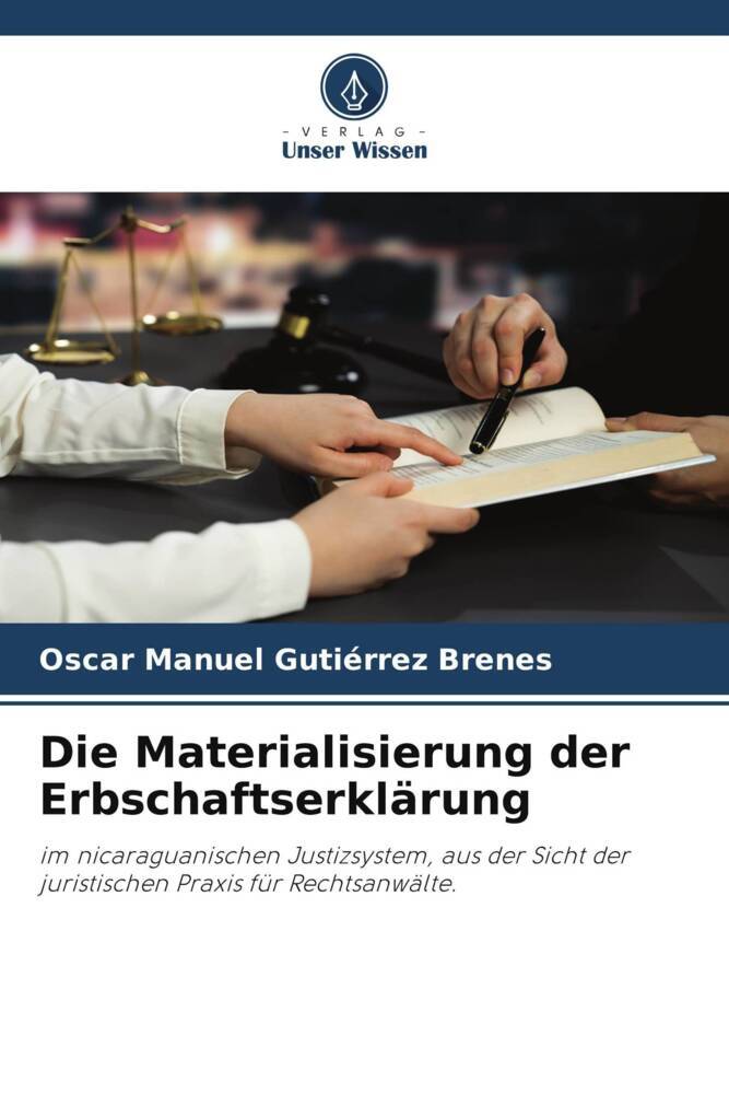 Die Materialisierung der Erbschaftserklärung