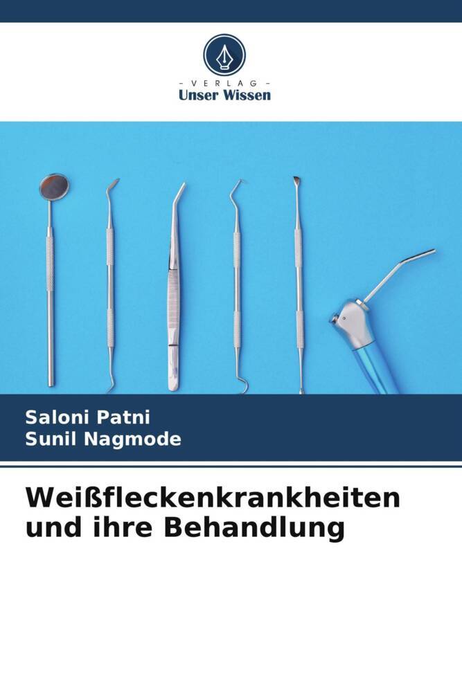 Weißfleckenkrankheiten und ihre Behandlung