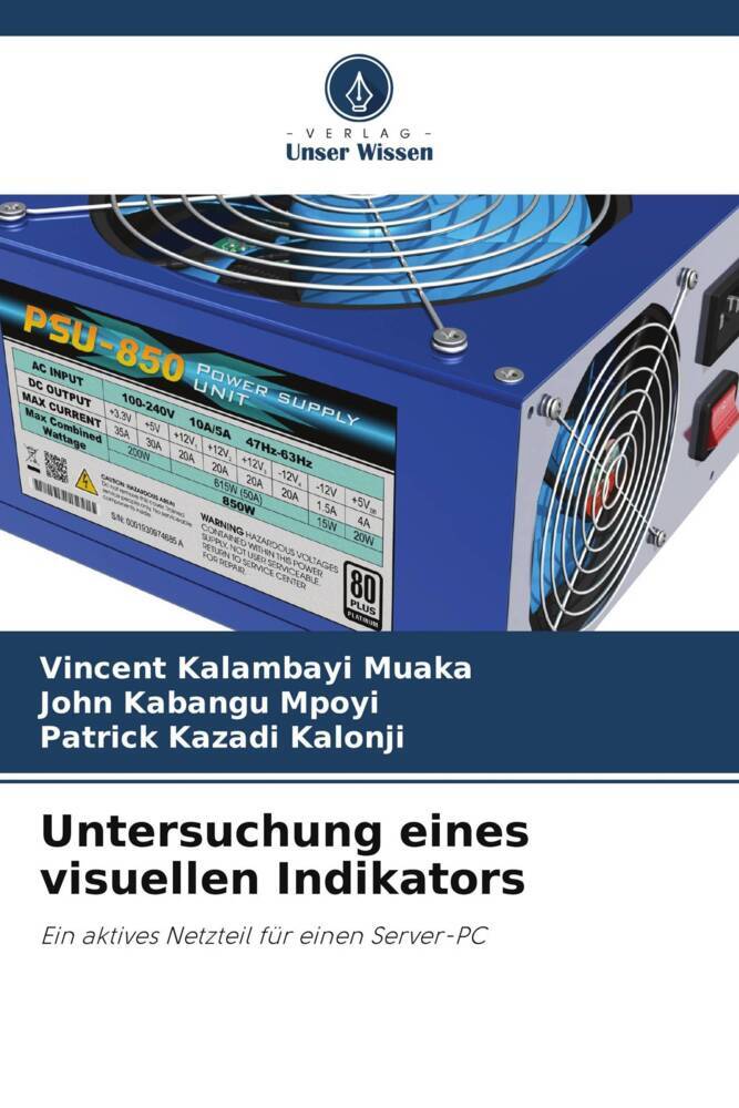 Untersuchung eines visuellen Indikators