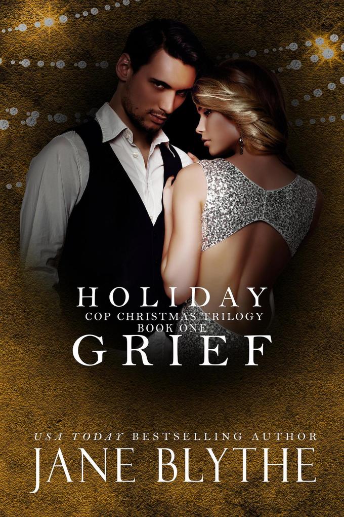 Holiday Grief (Christmas Romantic Suspense #7)