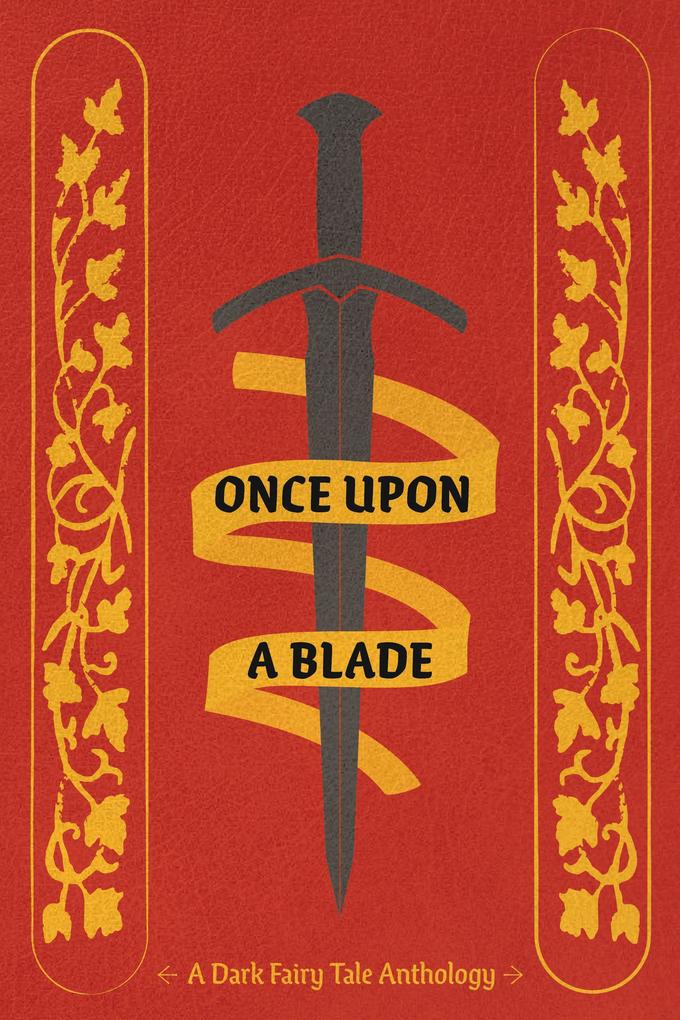 Once Upon a Blade