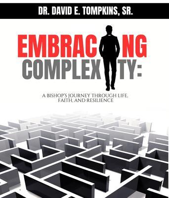 Embracing Complexity