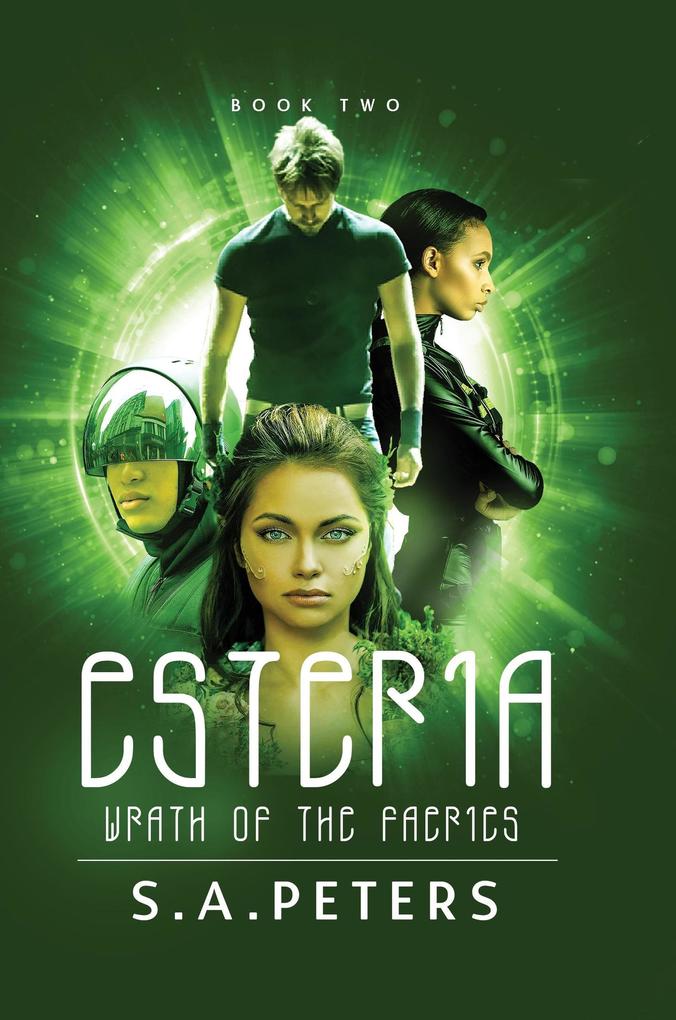 ESTERIA: Wrath of the Faeries (Rise of the Faeries #2)
