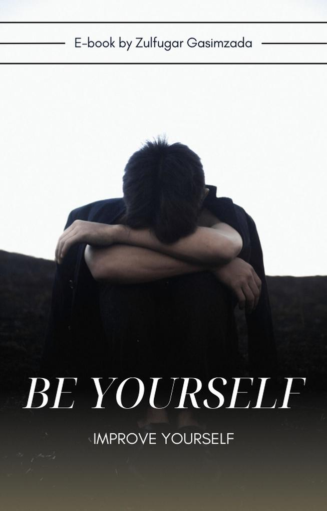 Be YourSelf (Develop #1000)