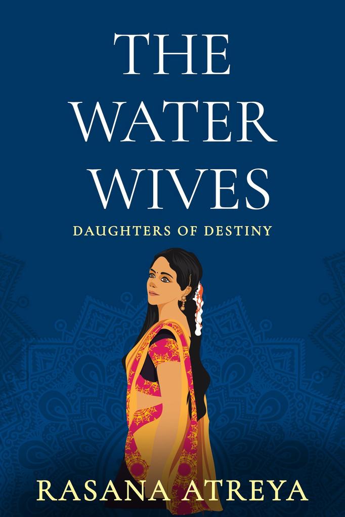 The Water Wives (Daughters Of Destiny)