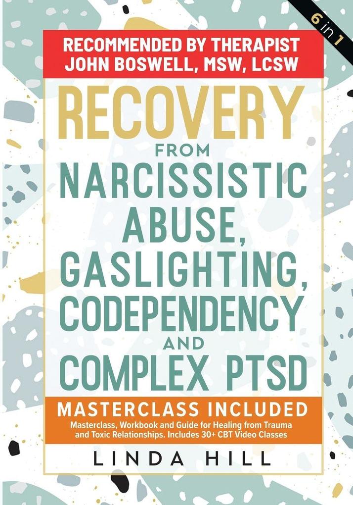 Peak Publish Llc Recovery From Narcissistic Abuse Gaslighting Codependency And Complex Ptsd (6 In 1)