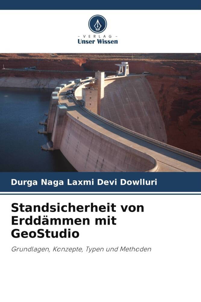 Standsicherheit von Erddämmen mit GeoStudio