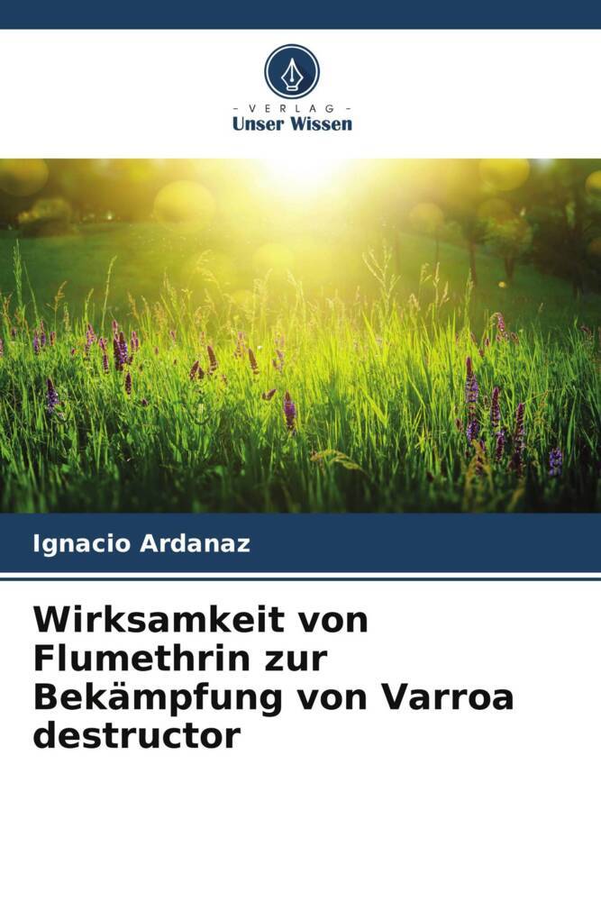 Wirksamkeit von Flumethrin zur Bekämpfung von Varroa destructor