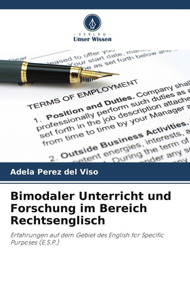 Bimodaler Unterricht und Forschung im Bereich Rechtsenglisch