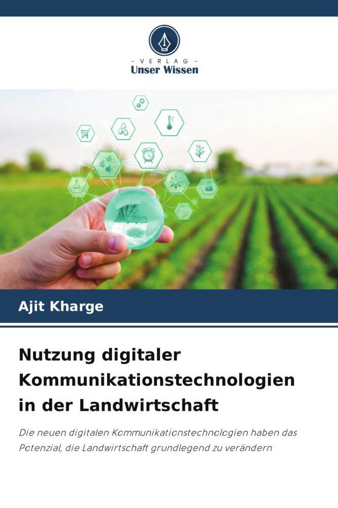 Nutzung digitaler Kommunikationstechnologien in der Landwirtschaft