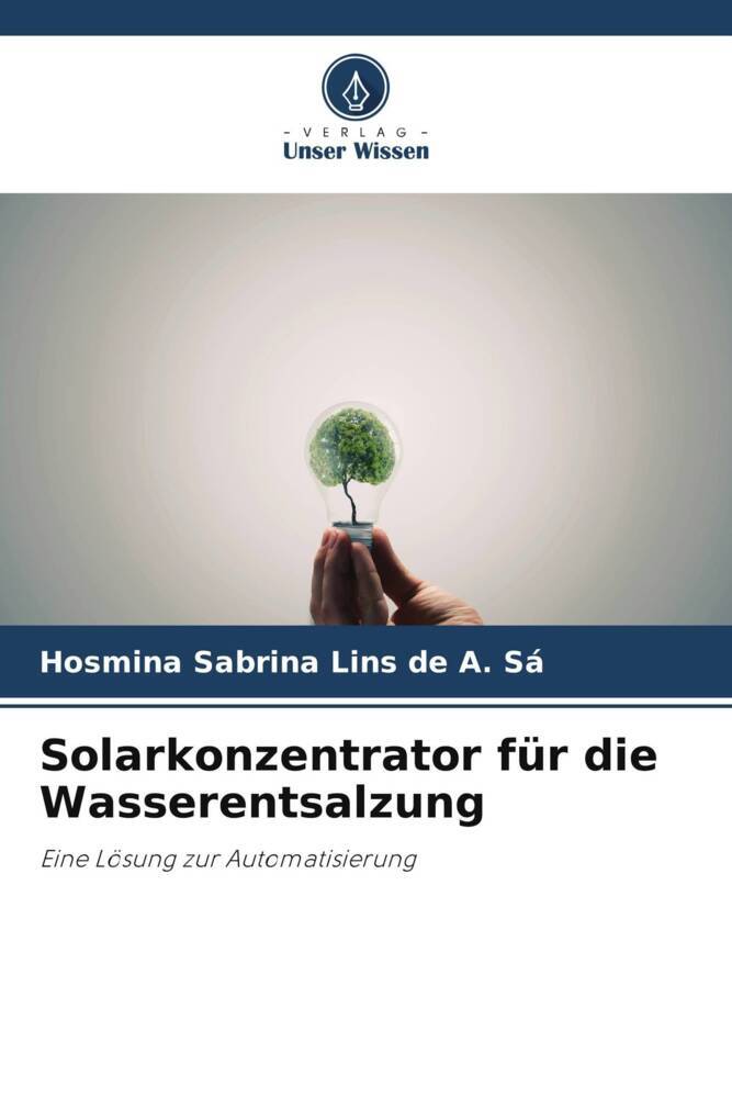 Solarkonzentrator für die Wasserentsalzung