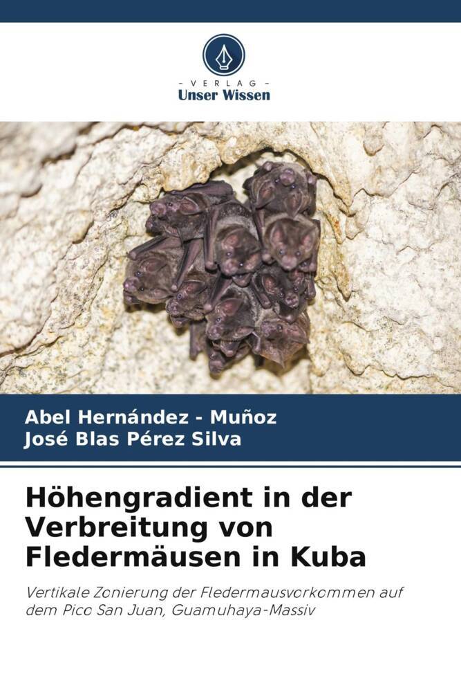 Höhengradient in der Verbreitung von Fledermäusen in Kuba
