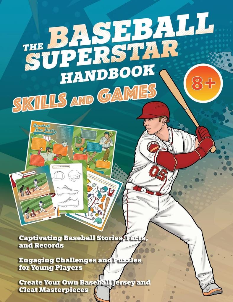 The Baseball Superstar Handbook - Skills and Games