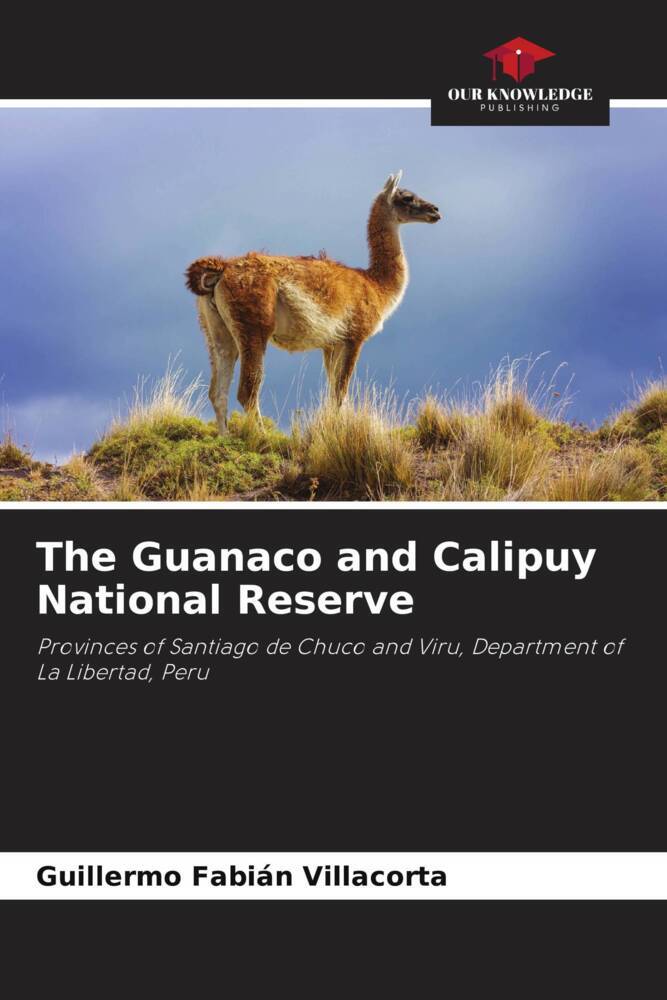 The Guanaco and Calipuy National Reserve