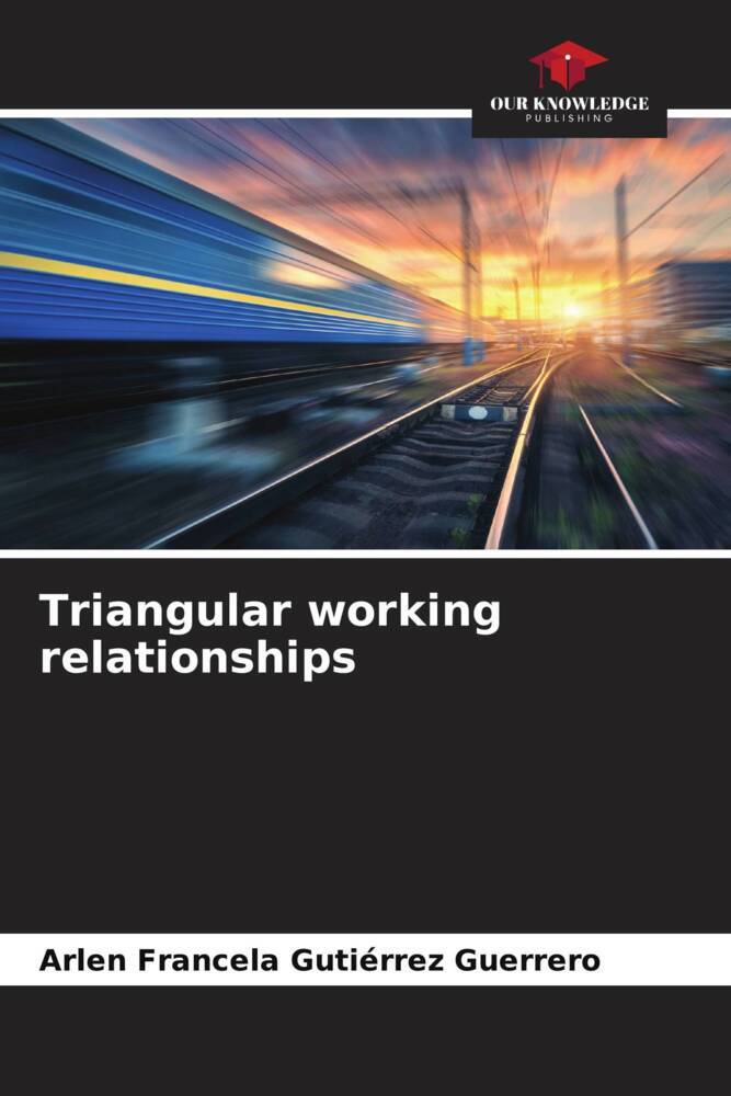 Triangular working relationships