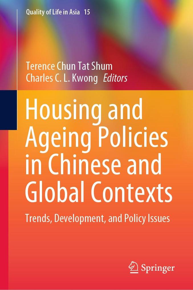 Housing and Ageing Policies in Chinese and Global Contexts