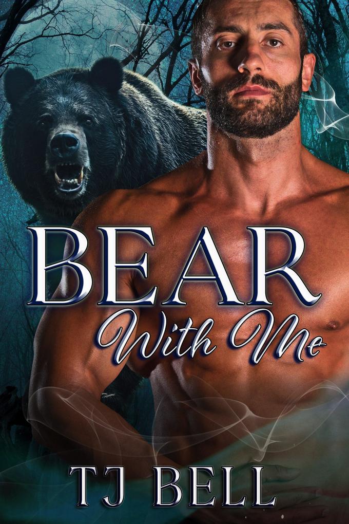 Bear With Me (Bears in Love Duet #1)