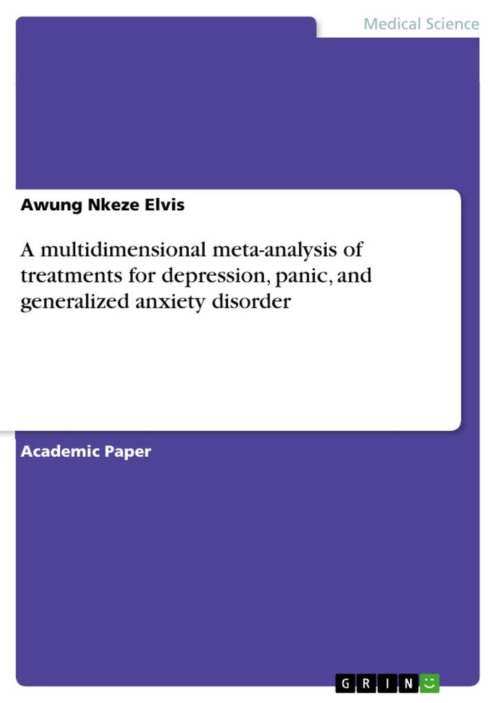 A multidimensional meta-analysis of treatments for depression panic and generalized anxiety disorder