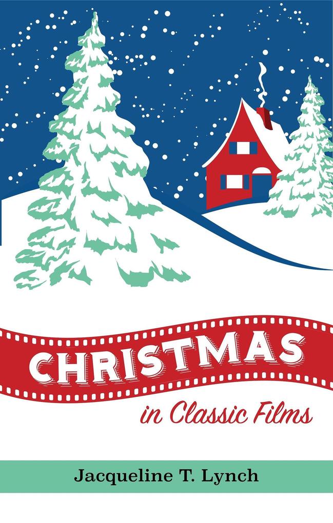 Christmas in Classic Films