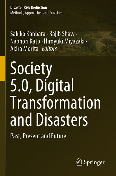 Society 5.0 Digital Transformation and Disasters