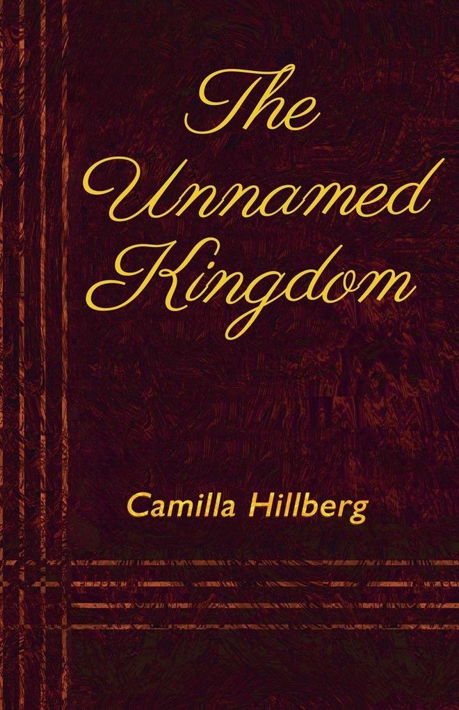The Unnamed Kingdom