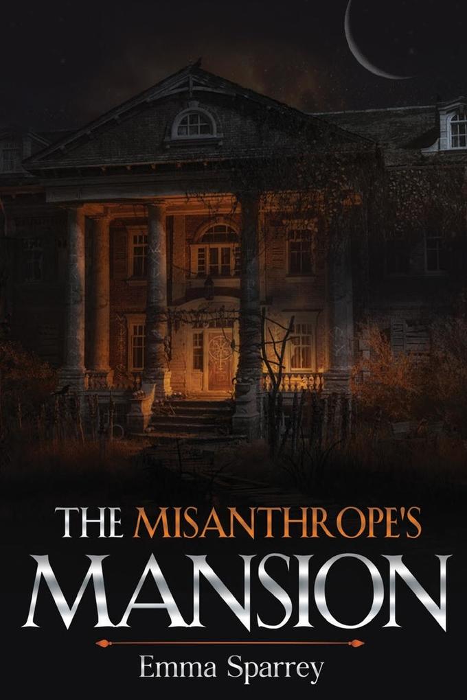 The Misanthrope‘s Mansion