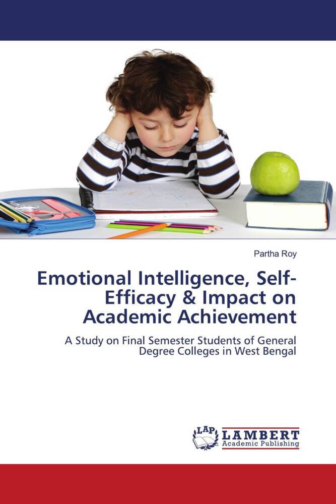 Emotional Intelligence Self-Efficacy & Impact on Academic Achievement