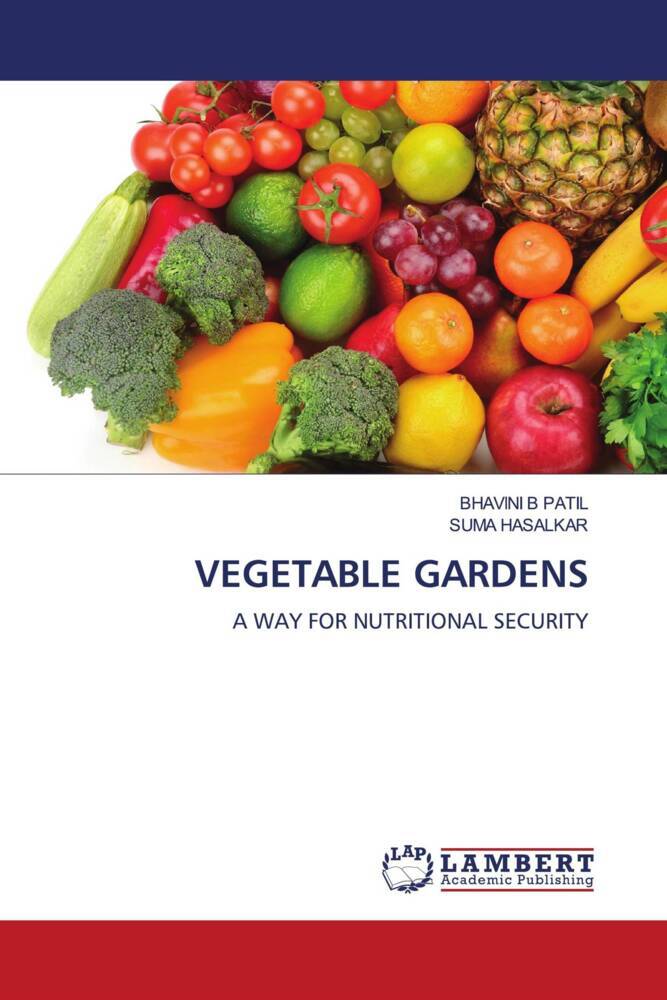 VEGETABLE GARDENS
