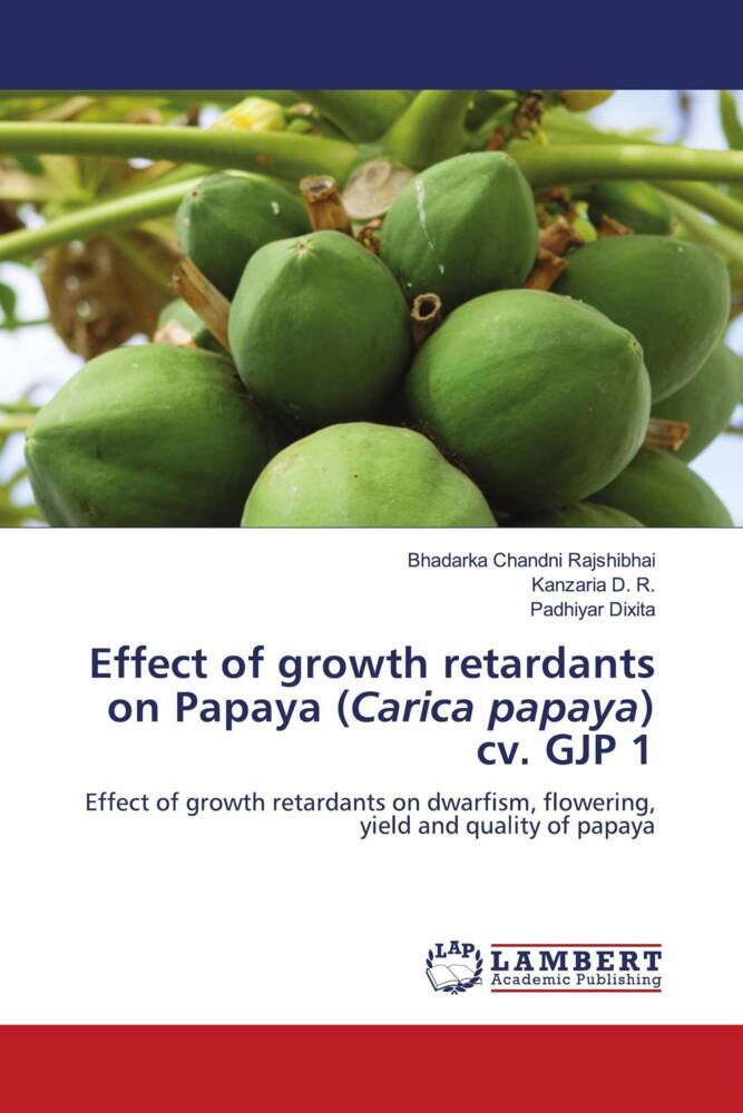 Effect of growth retardants on Papaya (Carica papaya) cv. GJP 1