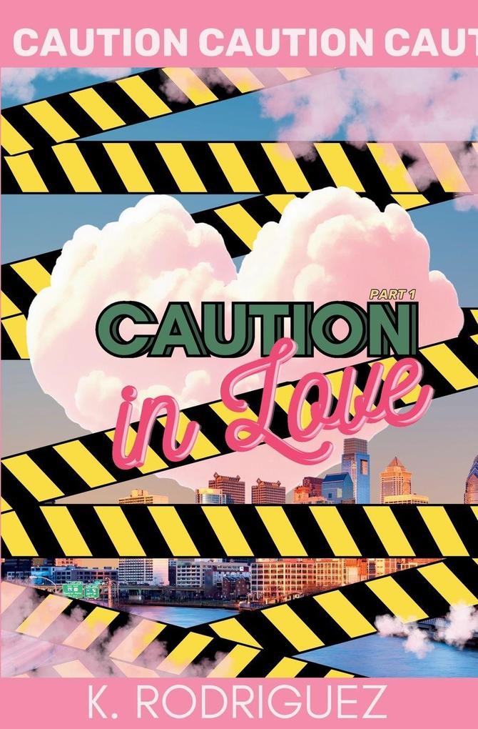 Caution in Love
