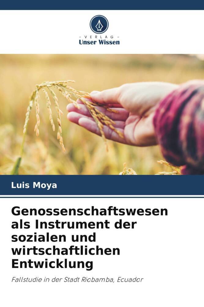 Genossenschaftswesen als Instrument der sozialen und wirtschaftlichen Entwicklung