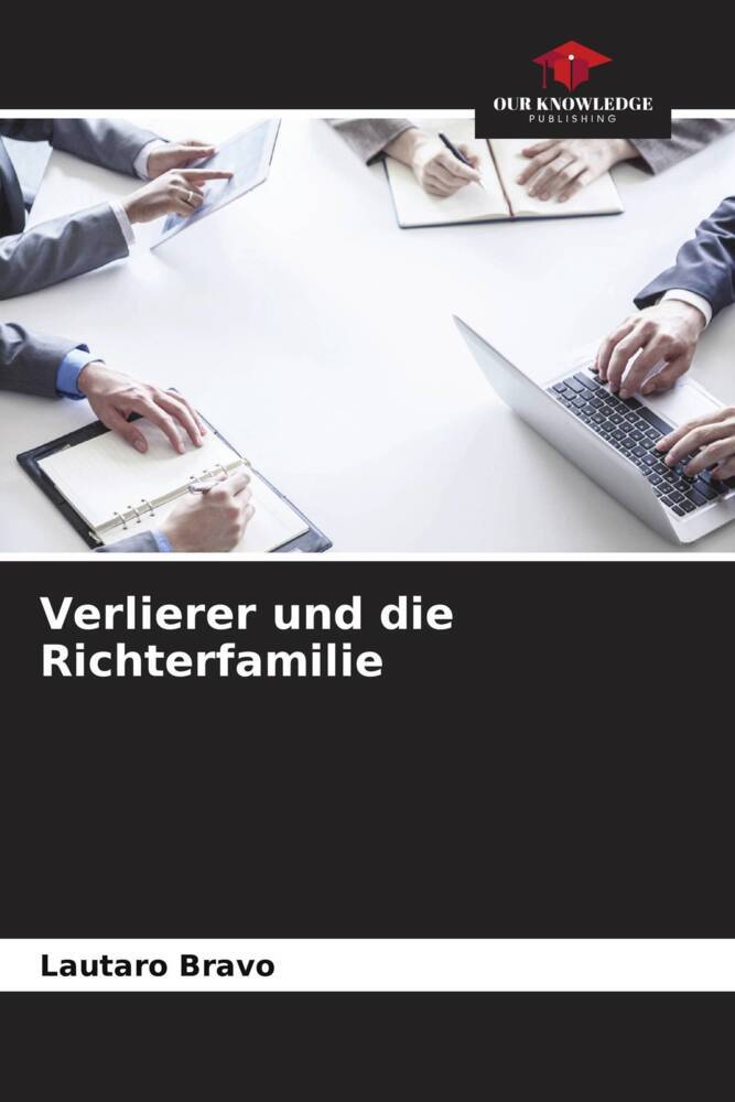 Verlierer und die Richterfamilie